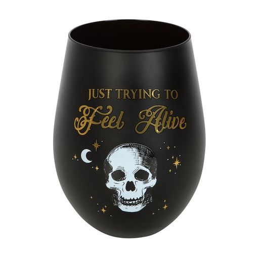 Just Trying To Feel Alive Stemless Glass